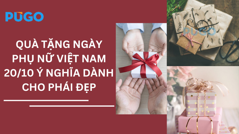 Quà tặng ngày phụ nữ Việt Nam 20/10 ý nghĩa dành cho phái đẹp
