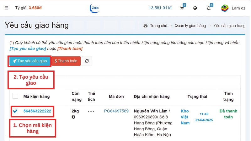 Kiểm tra lại thông tin, chọn Tạo yêu cầu giao Kiểm tra lại thông tin, chọn Tạo yêu cầu giao