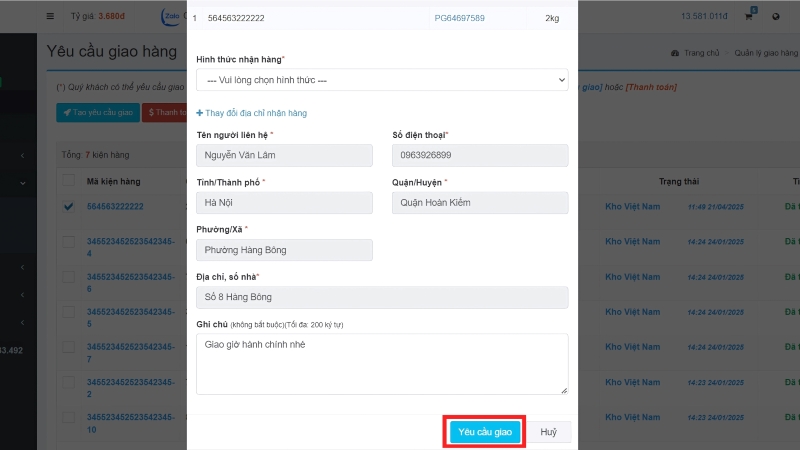 Chọn hình thức vận chuyển và các thông tin khác, bấm Yêu cầu giao Chọn hình thức vận chuyển và các thông tin khác, bấm Yêu cầu giao