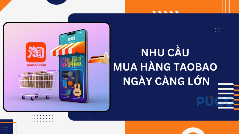 Nhu cầu mua hàng Taobao đang ngày càng lớn