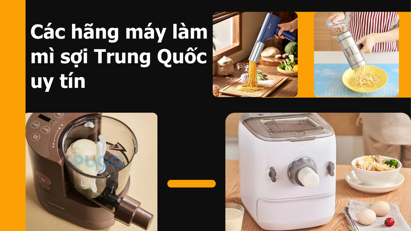 Các hãng máy làm mì sợi Trung Quốc uy tín