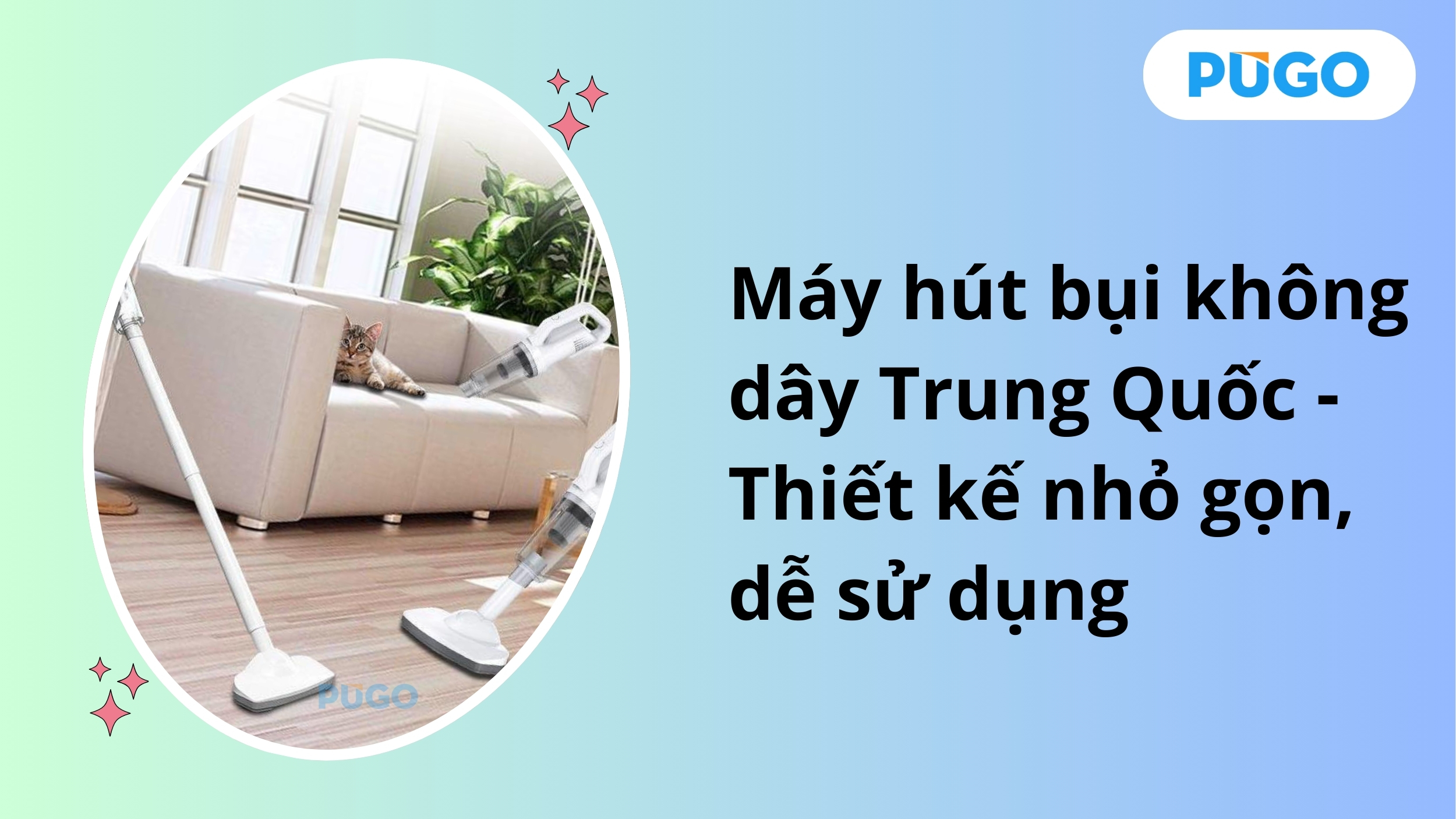 Máy hút bụi không dây Trung Quốc - Thiết kế nhỏ gọn, dễ sử dụng Máy hút bụi không dây Trung Quốc - Thiết kế nhỏ gọn, dễ sử dụng