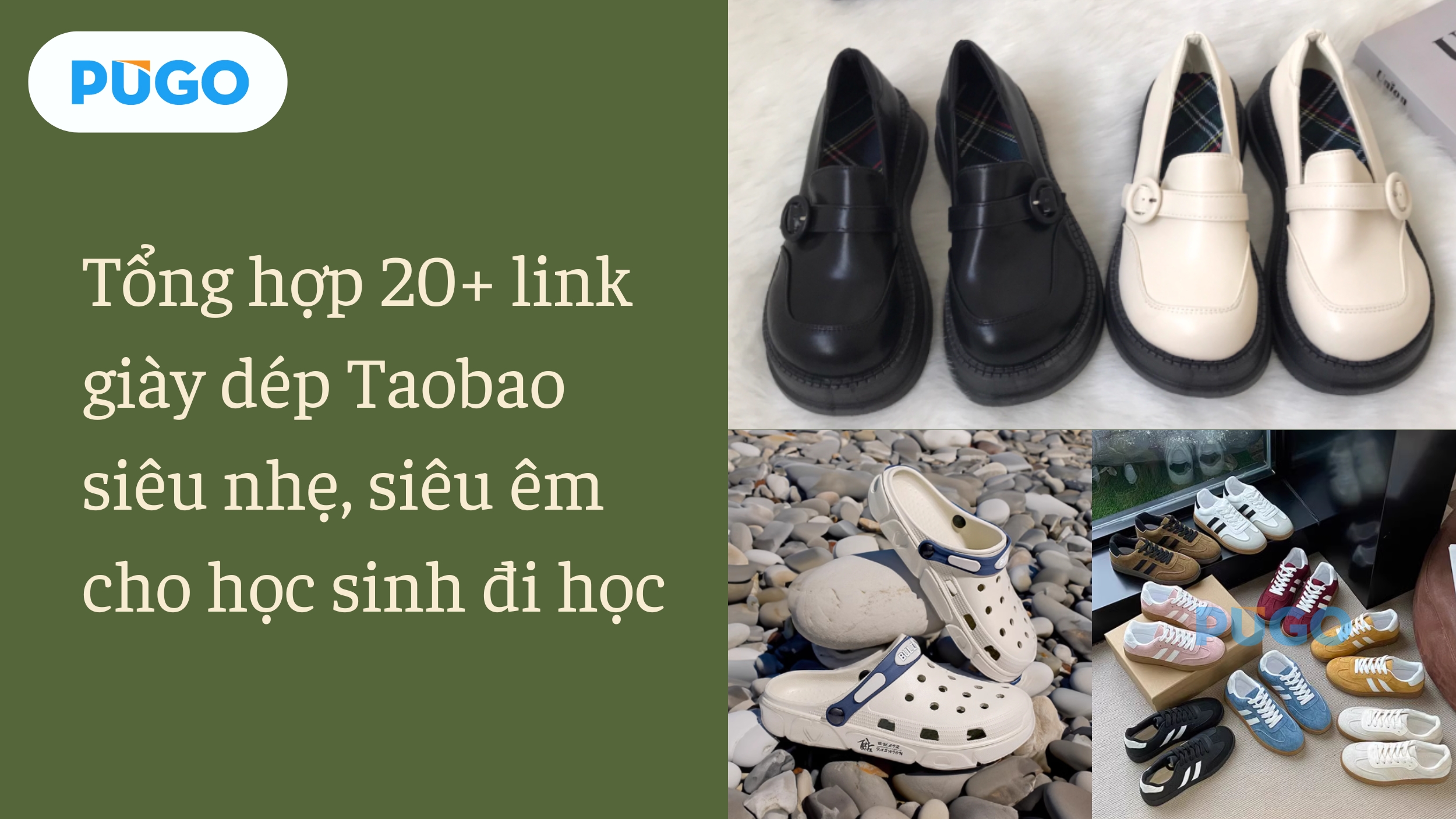 Tổng hợp 20+ link giày dép Taobao siêu nhẹ, siêu êm cho học sinh đi học