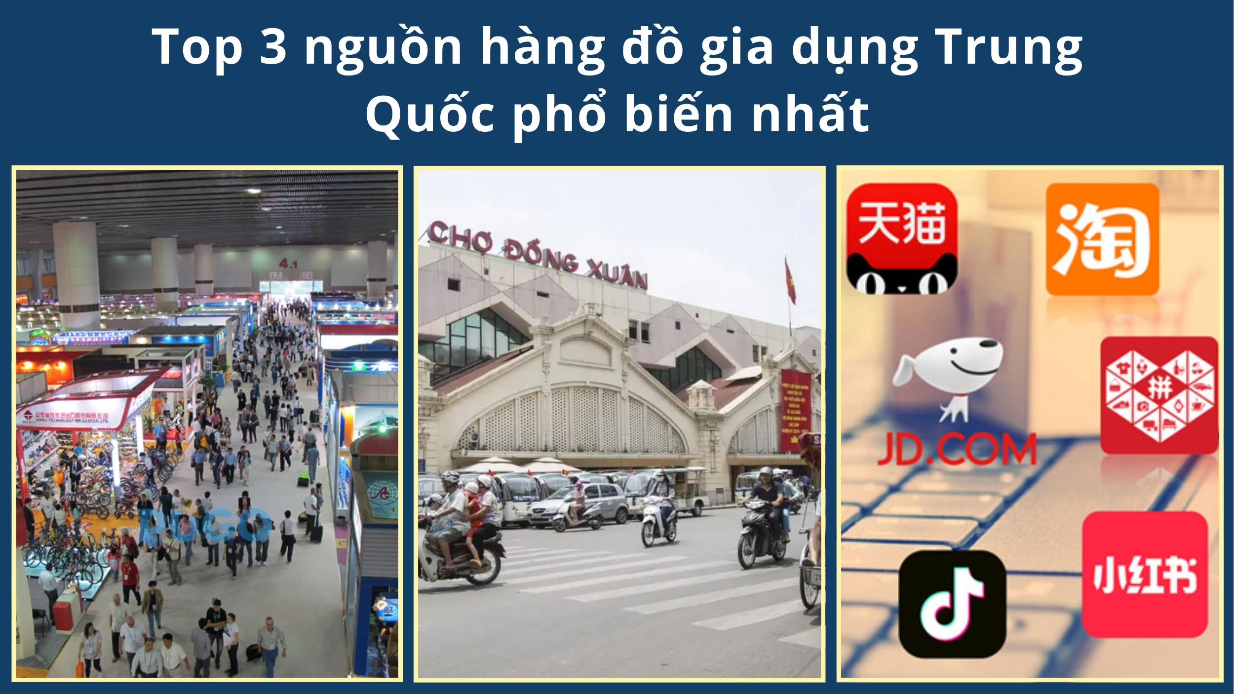 Top 3 nguồn hàng đồ gia dụng Trung Quốc phổ biến nhất Top 3 nguồn hàng đồ gia dụng Trung Quốc phổ biến nhất