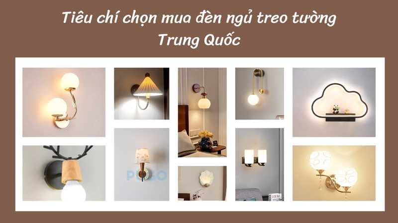 Tiêu chí quan trọng khi chọn mua đèn ngủ treo tường Trung Quốc Tiêu chí quan trọng khi chọn mua đèn ngủ treo tường Trung Quốc